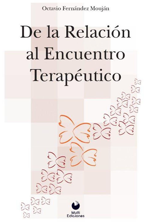 De la relación al encuentro terapéutico